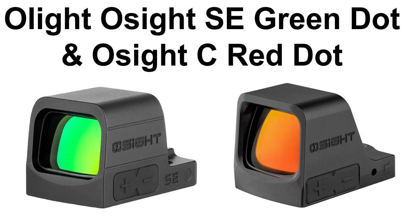 Olight Osight SE RMSc Footprint Enclosed 6 MOA Green Dot Sight & Osight C Red Do
